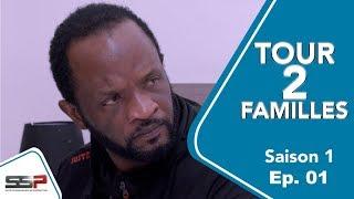 TOUR 2 FAMILLES - Saison 1 - Episode 01 - 30 Janvier 2020