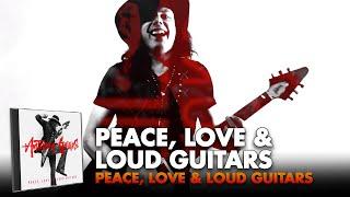 Anthony Gomes - 'Peace, Love & Loud Guitars' - Official Lyric Video