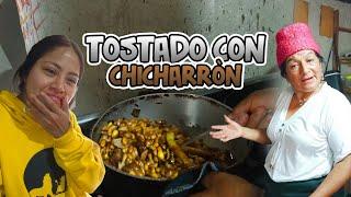 TOSTADO CON CHICHARRON | Señora Marianita