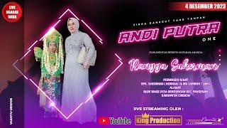 LIVE NGARAK SINGA DANGDUT ANDI PUTRA ONE  DESA BENDUNGAN PANGENAN CIREBON, 04 DESEMBER 2023