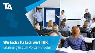 Wirtschaftsfachwirt IHK – Erfahrungen zum Vollzeit Studium