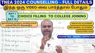 TNEA 2024  FULL GUIDE | Counselling Process | ALL IN ALL  Video | ஒரு நொடி கூட MISS பண்ணாம பாருங்க