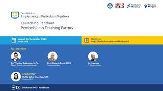 Webinar IKM Series | Launching Pedoman Pembelajaran Teaching Factory