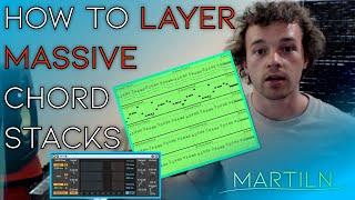 How to Layer Massive Chord Stacks