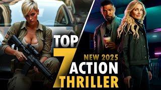 Top 7 Best Action Thriller Movies Released in January 2025 | New Must Watch Action Movies 2025