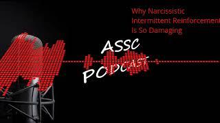 Why Narcissistic Intermittent Reinforcement Is So Damaging