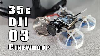 35g DJI O3 Cinewhoop (World's Smallest AND Lightest) 