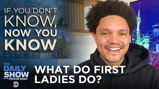 First Ladies - If You Don’t Know, Now You Know | The Daily Social Distancing Show