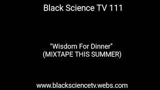 "Wisdom For Dinner" (MIXTAPE COMING THIS SUMMER!!) By: Osei Kufuor