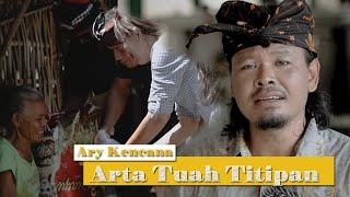 Kencana Pro : Arta Tuah Titipan  - Ary Kencana