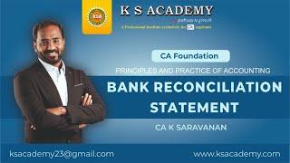 CA Foundation Classes || Fundamentals of Accounting || BRS - Part 1 || CA K Saravanan