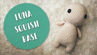 How to Crochet | LUNA Squish Base Body Amigurumi Plushie | Right Hand