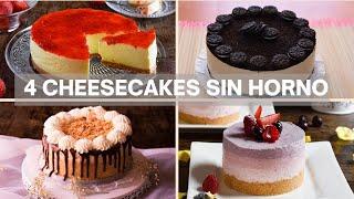 4 Cheesecakes sin horno muy fáciles y ricas | Recopilatorio