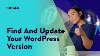 How to Find Your Current WordPress Version and Update to the Latest One