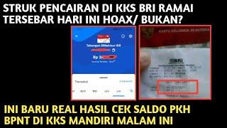 STRUK PENCAIRAN DI KKS BRI YG TERSEBAR HOAX ATAU BUKAN? REAL HASIL CEK SALDO KKS MANDIRI MALAM INI