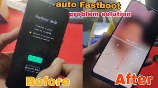 Vivo y91 91i 93 95  Fastboot auto recovery problem  solution Fastboot Problem को कैसे रिपेयर करें |