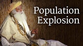 Population Explosion | Sadhguru | World Population Day 2018