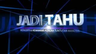 Jadi Tahu INTRO