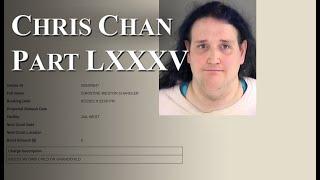 Chris Chan: A Comprehensive History - Part 85