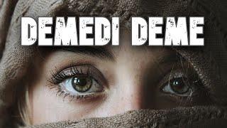 Demedi deme !!! Bülent Ergin - Mehmet Ercan Şiiri