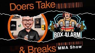 Doers Take & Breaks - Box Alarm Trading - Episode 1