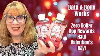 Bath & Body Works Zero Dollar App Rewards Haul - Valentine's Day!