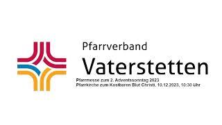 Pfarrmesse zum 2. Adventssonntag 2023