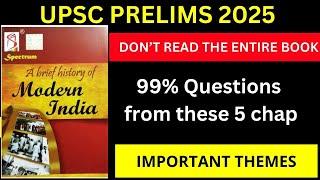 I Found The MOST IMPORTANT Chapters For MODERN INDIA Spectrum Prelims