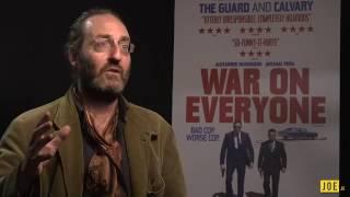 John Michael McDonagh chats to David McSavage about War On Everyone