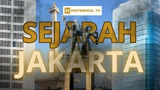 SEJARAH SINGKAT KOTA JAKARTA