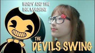 【BENDY AND THE INK MACHINE 】THE DEVILS SWING (COVER ft. Musical Ghost)