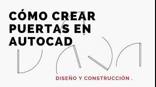 Dibujar puertas  en AutoCAD para planos