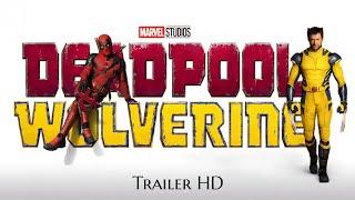 Deadpool & Wolverine  (The Final Trailer) Juli 2024 im Kino