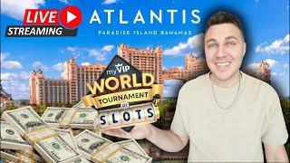 The World Tournament of Slots Atlantis Paradise Island Bahamas 