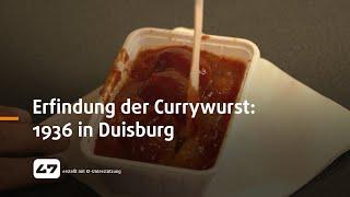 STUDIO 47 .live |  ERFINDUNG DER CURRYWURST: 1936 IN DUISBURG