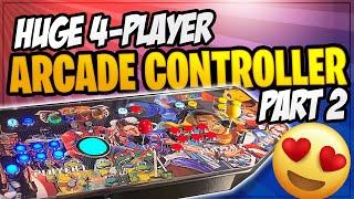 Huge 4 player Arcade console - Mame/Hyperspin/Launchbox/Bigbox [PART 2: Playtime!]