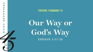 Our Way or God’s Way – Daily Devotional