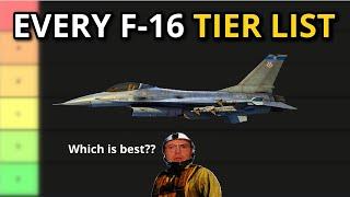 MY ULTIMATE F-16 TIER LIST ranking EVERY f-16 INGAME | War thunder