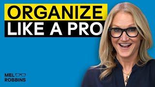 If You’re Struggling with Decluttering, You Need This Approach | Mel Robbins