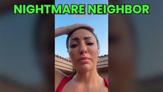 My Nightmare Neighbour  | CATERS CLIPS