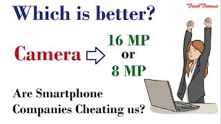 High Megapixel Camera is better or low Megapixel Camera ? | TechTerms