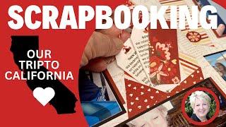 Scrapbooking My Travels to California l 12X12 Scrapbook Layout / CTMH Love Notes