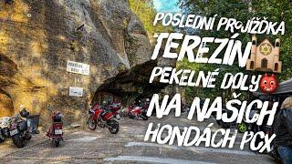 Pekelné dolya Terezín  = poslední projížďka na  Honda PCX 125 |4K