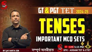 Assam TET (GT & PGT) 2024-25 || TENSES  || Important MCQ Sets || By Jayanta Sir || Class 3