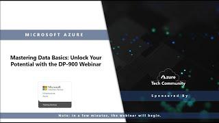 unlock your potential at the Mastering Data Basics: DP-900