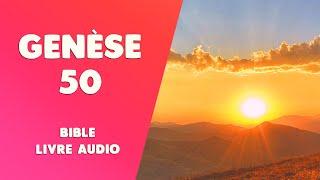 GENÈSE 50 [BIBLE LIVRE AUDIO] : Promesse : "Dieu vous visitera"