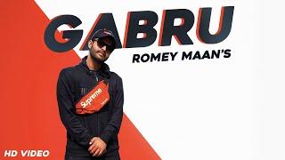 Gabru (Official Video) | Romey Maan | Tru Music Studios | Gabru Song |  2020