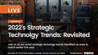 2022’s Strategic Technology Trends: Revisited