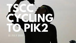 Cycling 100K to PIK2 with TSCC