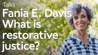 Fania E. Davis. Restorative justice: a radical commitment to social and individual healing